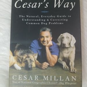Cesar's Way: Guide to Understanding & Correcting Dog Problems